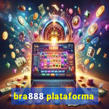 bra888 plataforma